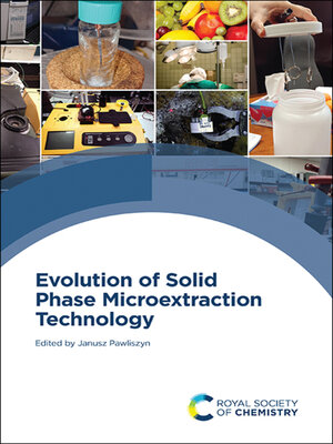 cover image of Evolution of Solid Phase Microextraction Technology